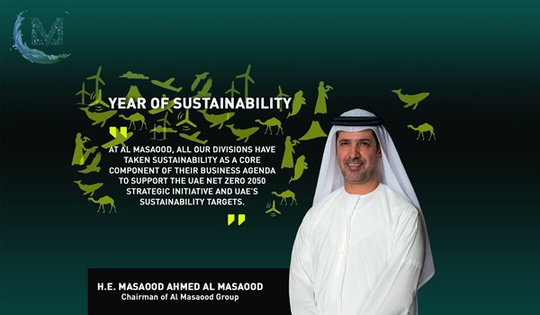 تصريح سعادة مسعود أحمد المسعود، رئيس مجلس إدارة مجموعة المسعود حول عام الاستدامة لدولة الإمارات العربية المتحدة